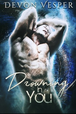 Drowning In You (Trident Cove #1)