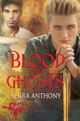 Blood and Ghosts (Blood #2)