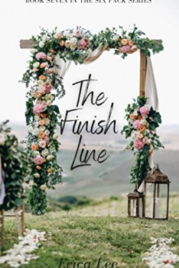 The Finish Line (The Six Pack Book 7)