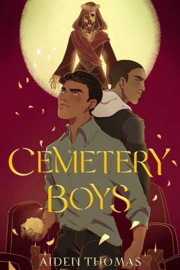 Cemetery Boys (Cemetery Boys 1)