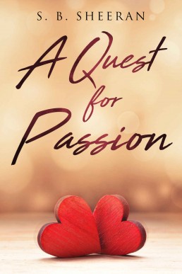 A Quest For Passion