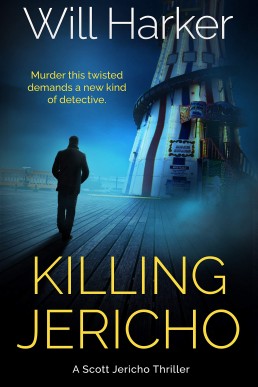 Killing Jericho (Scott Jericho 1)