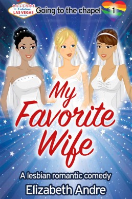 My Favorite Wife  (Going to the Chapel Book 1)