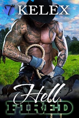 Hell Fired (Tales from Triple M Ranch #2)