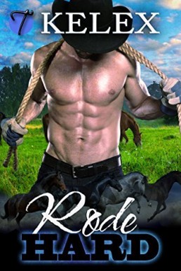 Rode Hard (Tales from Triple M Ranch #1)