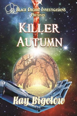 Killer Autumn (Black Orchid Investigations Book 4)