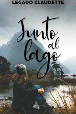 JUNTO AL LAGO - Romance y thriller sáfico juvenil (Spanish Edition)