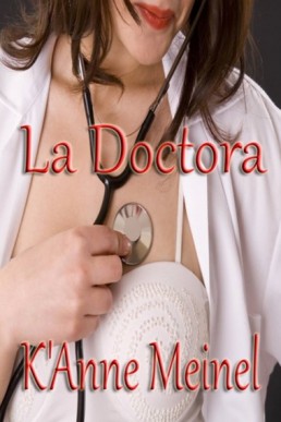 La Doctora (Spanish Edition)