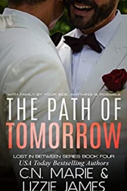 The Path of Tomorrow: Lost in Between #4    (NOT ORIGINAL EBOOK)