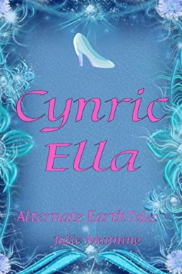 Cynric Ella (Alternate Earth Tales): A Cross-dressing M/M Romance  (NOT ORIGINAL EBOOK)