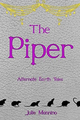 The Piper (An M/X Fairy Fantasy romance):  (NOT ORIGINAL EBOOK)