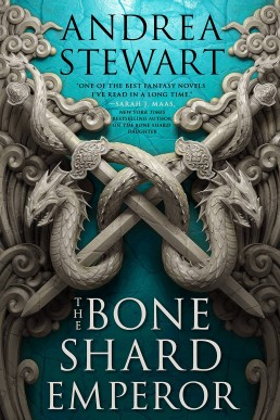 The Drowning Empire #2 The Bone Shard Emperor