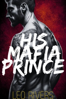 His Mafia Prince (Toscano Doms #1)