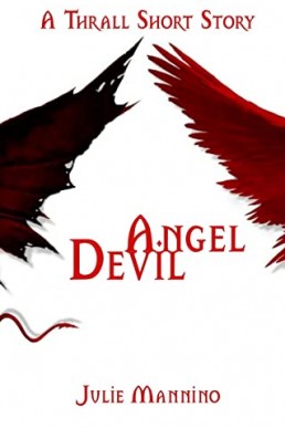 Angel Devil A Thrall Short Story   (NOT ORIGINAL EBOOK)