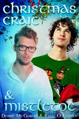 Christmas Craic and Mistletoe (Seeds of Tyrone #3)