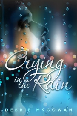 Crying in the Rain (Hiding Behind The Couch #Novels)