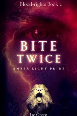 Bite Twice (Blood-rights #2)