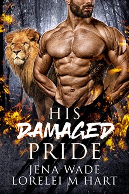 His Damaged Pride (Asilo Pride 1)