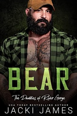 Bear (The Daddies of River Gorge 2)