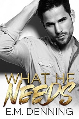 What He Needs (Desires #1)