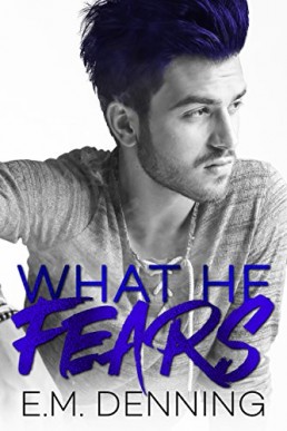 What He Fears (Desires #4)