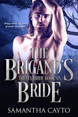 The Brigand's Bride (Treaty Brides #6)