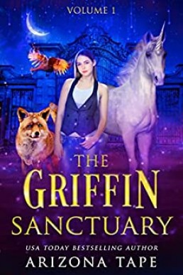 The Griffin Sanctuary Volume 1 (The Griffin Sanctuary Series)