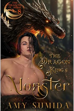 The Dragon King’s Monster (The Dragons of Serai 8)