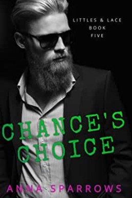 Chance’s Choice (Littles & Lace 5)