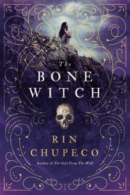 The Bone Witch (The Bone Witch #1)