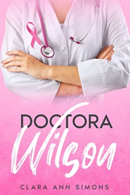 Doctora Wilson (Hospital Collins Memorial) (Spanish Edition)