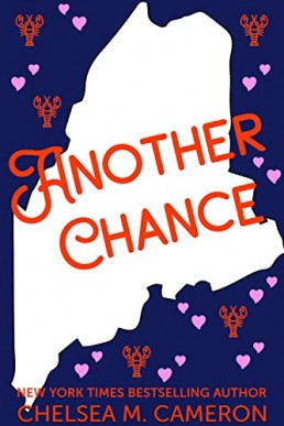 Another Chance (Love in Vacationland Book 1) New Edition 2023