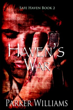 Haven's War (Safe Haven #2)