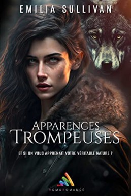 Apparences Trompeuses (French Edition)