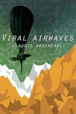 Viral Airwaves (Viral Airwaves 1)