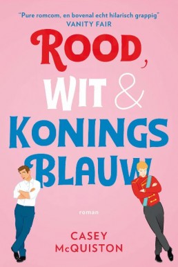 Rood, wit & koningsblauw (Dutch Edition)