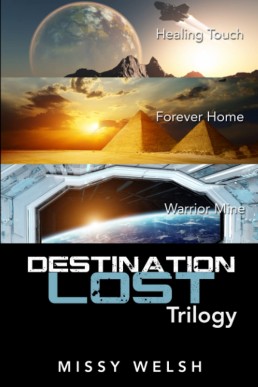 Destination Lost Trilogy (Destination Lost #1-3) SECOND EDITION