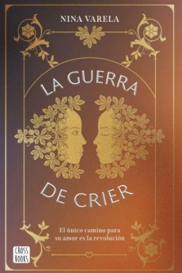 La guerra de Crier (Crossbooks) (Spanish Edition)