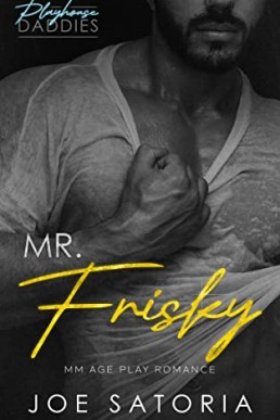 Mr. Frisky (Playhouse Daddies 2)