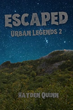 Escaped: Urban Legends #2