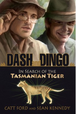 Dash and Dingo (In Search of the Tasmanian Tiger)