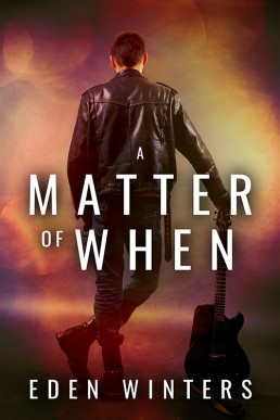 A Matter of When (2020/SECOND EDITION)