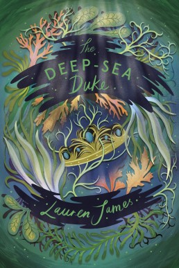 The Deep-Sea Duke (The Starlight Watchmaker 1)