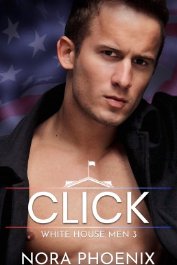 Click (White House Men 3)