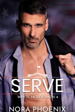 Serve (White House Men 4)