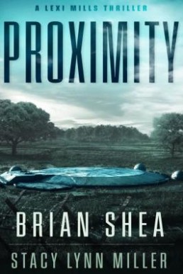 Proximity (Lexi Mills Book 2)