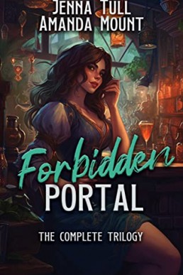 Forbidden Portal: Futa on Female fantasy erotic romance The complete trilogy