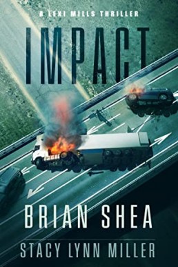 Impact (Lexi Mills Book 3)