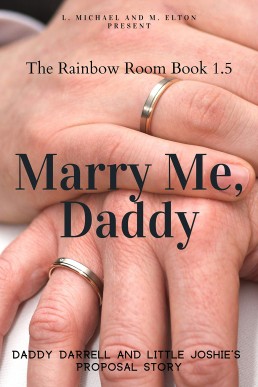 Marry Me, Daddy (Rainbow Room 1.5)