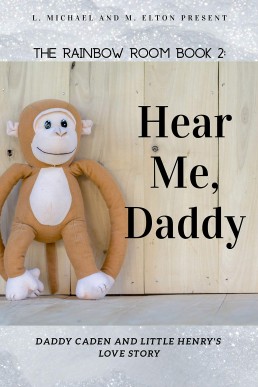 Hear Me, Daddy (Rainbow Room 2)